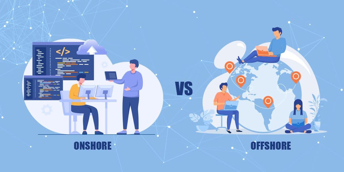 <p>Onshore vs Offshore Outsourcing: What’s the Key Difference?<br> </p>