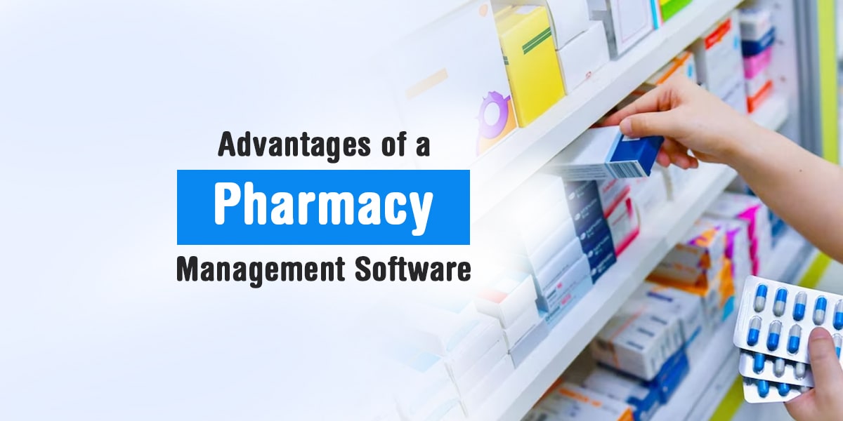 advantages of pharmacy management system